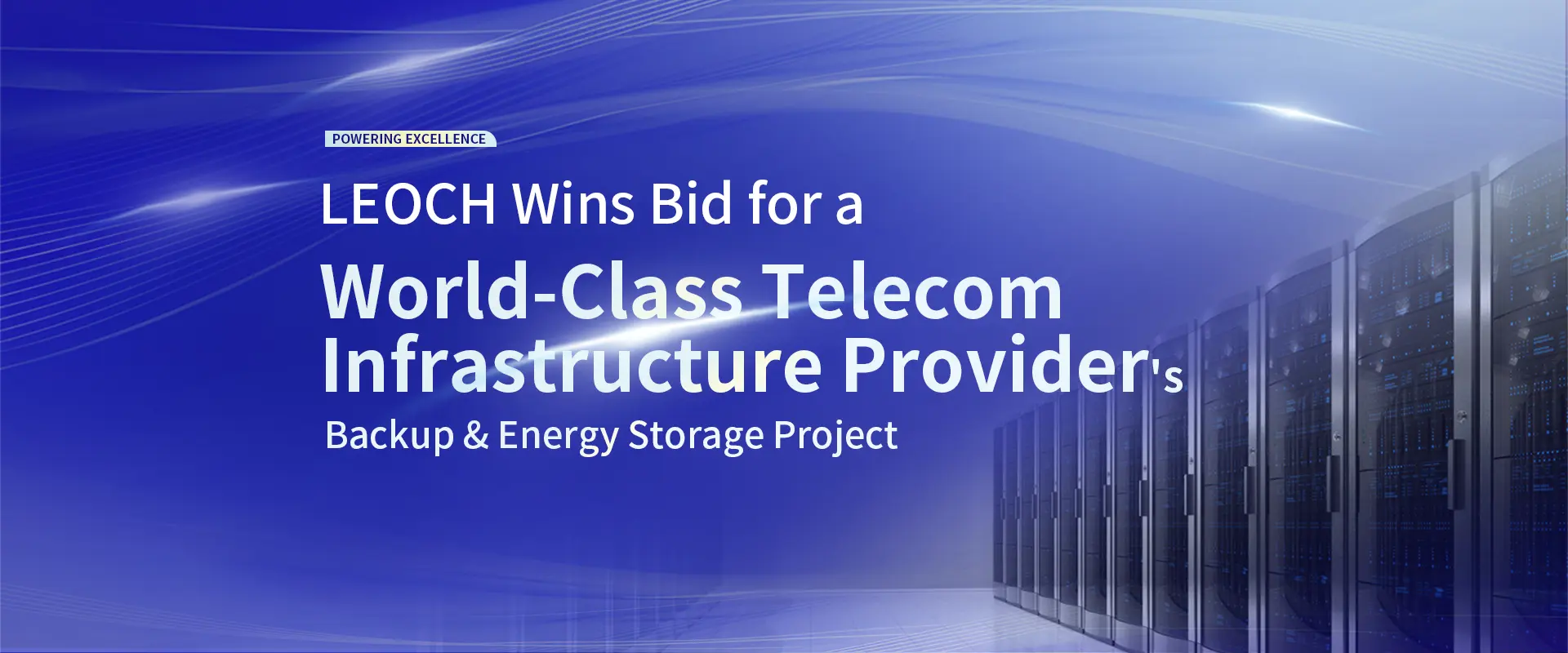 LEOCH Wins Bid for a World-Class Telecom Infrastructure Provider’s Backup & Energy Storage Project.webp